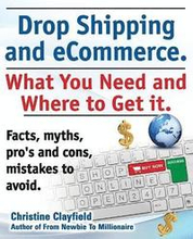 Drop shipping and ecommerce, what you need and where to get it. Drop shipping suppliers and products, payment processing, ecommerce software and set up an online store all covered.