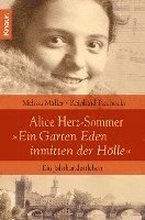 Alice Herz-Sommer - 'Ein Garten Eden inmitten der Hölle