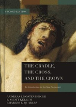 The Cradle, the Cross, and the Crown