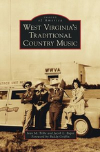 West Virginia's Traditional Country Music