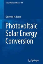 Photovoltaic Solar Energy Conversion