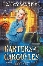 Garters and Gargoyles: A paranormal cozy mystery