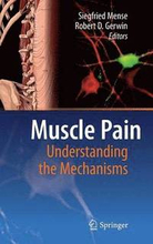 Muscle Pain: Understanding the Mechanisms