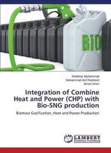 Integration of Combine Heat and Power (CHP) with Bio-SNG production