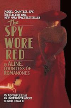 The Spy Wore Red: The Romanones Spy Series