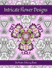 Intricate Flower Designs: Adult Coloring Book with floral kaleidoscope designs