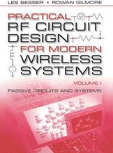 Practical RF Circuit Design for Modern Wireless Systems: Vol I Passive Circuits and Systems