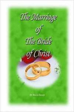 The Marriage of the Bride of Christ