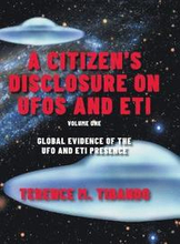 A Citizen's Disclosure on UFOs and ETI