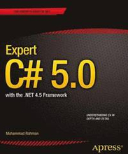 Expert C# 5.0: With The .NET 4.5 Framework