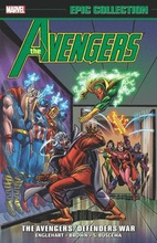 Avengers Epic Collection: The Avengers/Defenders War
