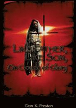 Like Father, Like Son, on Clouds of Glory: A Study of the Nature of the Second Coming of Christ