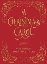 Christmas Carol & Other Christmas Tales, A