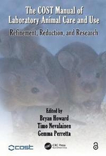 The COST Manual of Laboratory Animal Care and Use