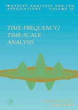 Time-Frequency/Time-Scale Analysis