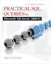 Practical SQL Queries for SQL Server 2008