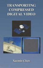 Transporting Compressed Digital Video