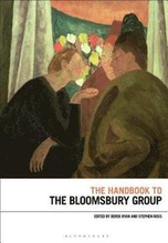 The Handbook to the Bloomsbury Group