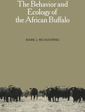 The Behavior and Ecology of the African Buffalo