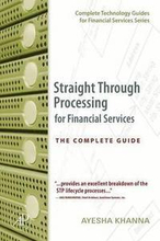 Straight Through Processing for Financial Services