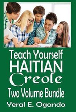 Teach Yourself Haitian Creole Two Volume Bundle