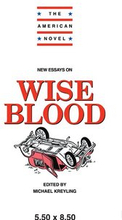 New Essays on Wise Blood
