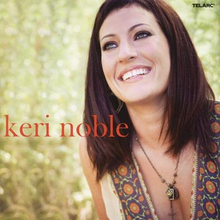 Noble Keri: Keri Noble 2009