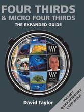 Four Thirds and Micro Four Thirds: The Expanded Guide