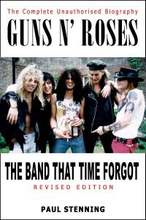 Guns N"' Roses: Band That Time Forgot (revised)