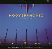 Hooverphonic: A New Stereophonic Sound Spectacul