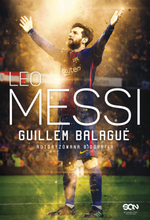 Messi. Biografia (Wydanie III)