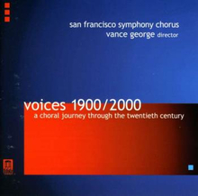 Voices 1900/2000 - A Choral Journey Through...