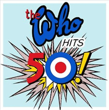 The Who - Hits 50! 2-LP