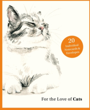 For the Love of Cats: 20 Individual Notecards and Envelopes