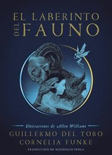 El Laberinto del Fauno / Pan's Labyrinth: The Labyrinth of the Faun