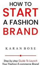 How to Start a Fashion Brand