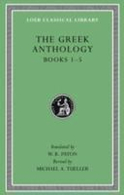 The Greek Anthology, Volume I