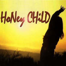 Honey Child: Honey Child