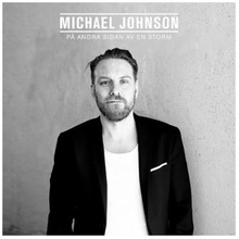 Johnson Michael: På Andra Sidan Av En Storm