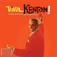 Kenton Stan: Viva Kenton!