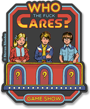Steven Rhodes - Who The F*ck Cares Sticker, Accessories