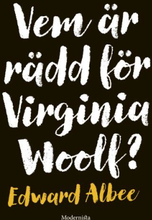 Vem Är Rädd För Virginia Woolf?