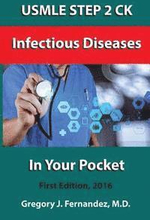 USMLE STEP 2 CK Infectious Disease In Your Pocket: Infectious Disease In Your Pocket