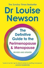 The Definitive Guide to the Perimenopause and Menopause - The Sunday Times bestseller 2024