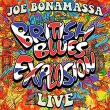 Bonamassa Joe: British blues explosion Live 2018