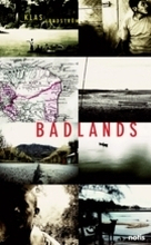 Badlands - Identitet, Överlevnad Och Plats I Amerikas Glömda Zoner