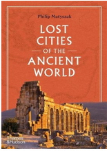 Lost Cities of the Ancient World (inbunden, eng)