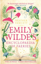 Emily Wilde's Encyclopaedia of Faeries (pocket, eng)
