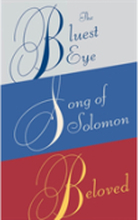 Toni Morrison Box Set: The Bluest Eye, Song of Solomon, Beloved (bok, eng)