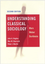 Understanding Classical Sociology - Marx, Weber, Durkheim (häftad, eng)